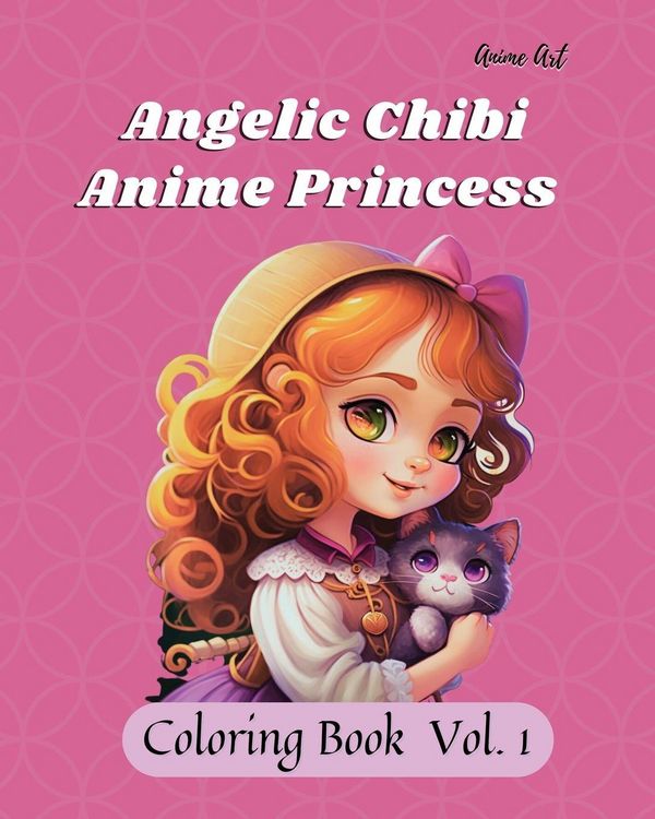 Produktbild: Anime Art Angelic Chibi Anime Princess Coloring Book