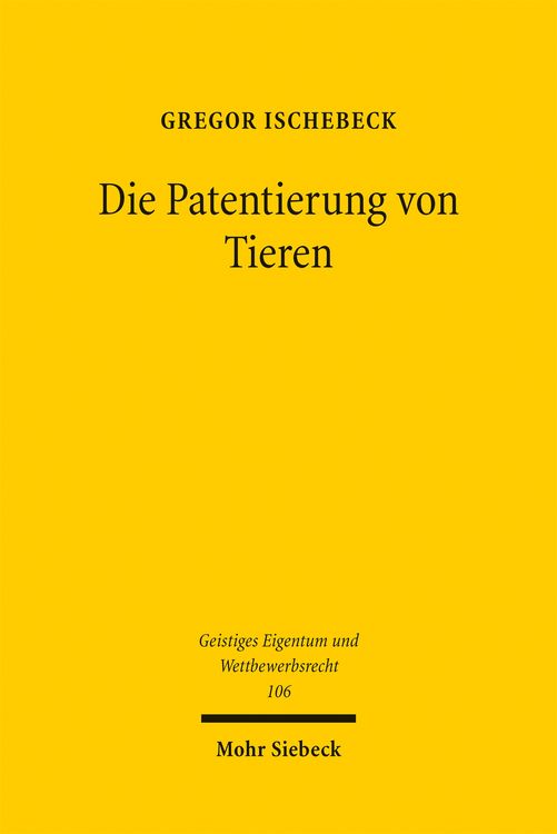 Produktbild: Die Patentierung von Tieren