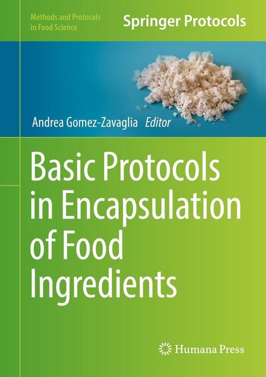 Produktbild: Basic Protocols in Encapsulation of Food Ingredients