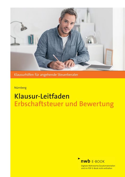 Produktbild: Klausur-Leitfaden Erbschaftsteuer und Bewertung