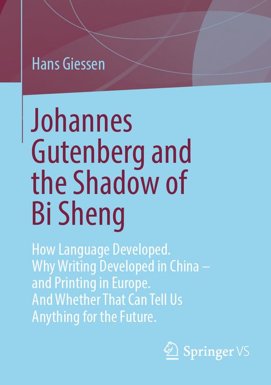 Produktbild: Johannes Gutenberg and the Shadow of Bi Sheng