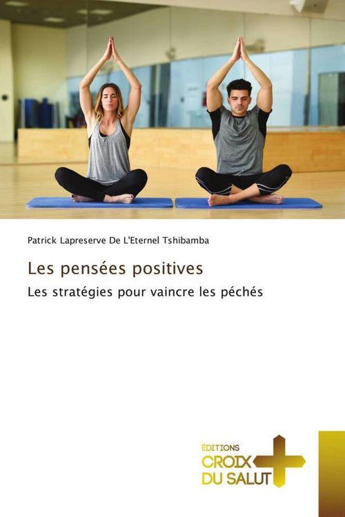 Produktbild: Les pens&eacute;es positives