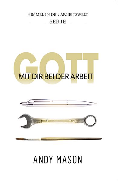 Produktbild: Gott mit dir bei der Arbeit