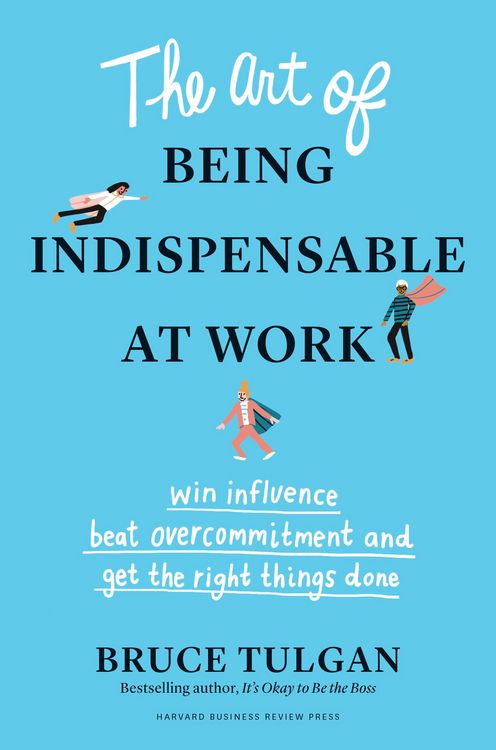 Produktbild: The Art of Being Indispensable at Work
