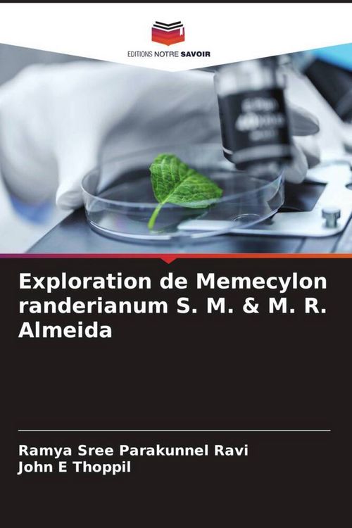 Produktbild: Exploration de Memecylon randerianum S. M. & M. R. Almeida