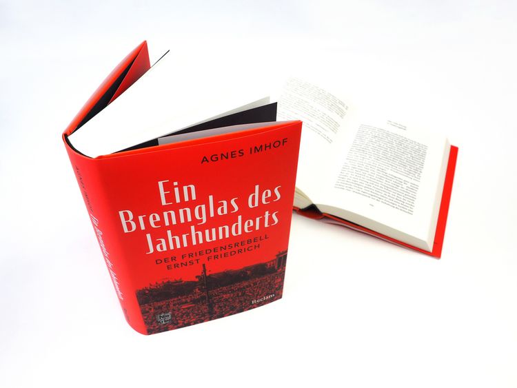 Produktbild: Ein Brennglas des Jahrhunderts. Der Friedensrebell Ernst Friedrich