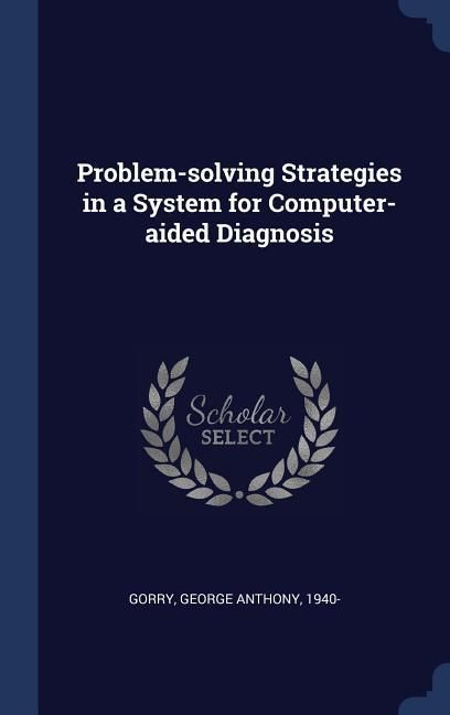 Produktbild: Problem-solving Strategies in a System for Computer-aided Diagnosis