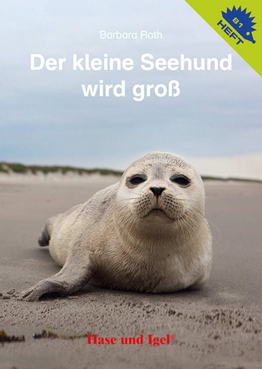 Produktbild: Der kleine Seehund wird gro&szlig; / Igelheft 81
