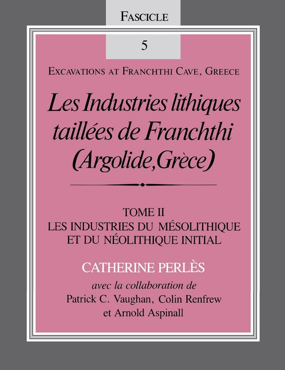 Produktbild: Les Industries lithiques taill&eacute;es de Franchthi (Argolide, Gr&egrave;ce), Volume 2
