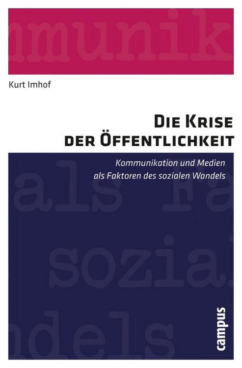 Produktbild: Die Krise der &Ouml;ffentlichkeit
