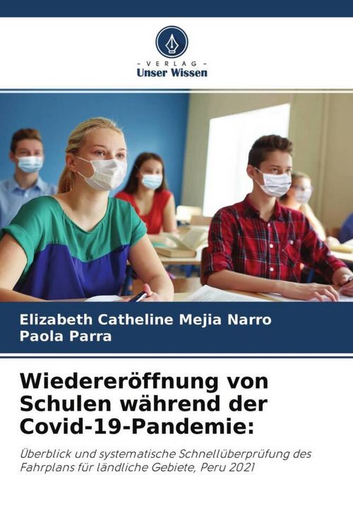 Produktbild: Wiederer&ouml;ffnung von Schulen w&auml;hrend der Covid-19-Pandemie: