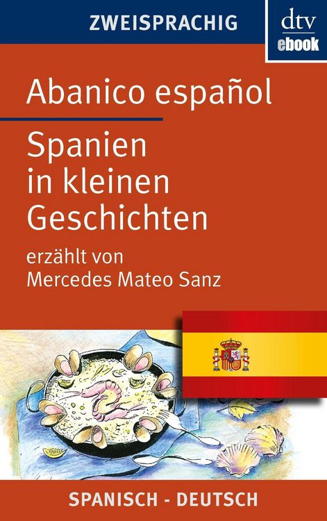Produktbild: Abanico espa&ntilde;ol Spanien in kleinen Geschichten