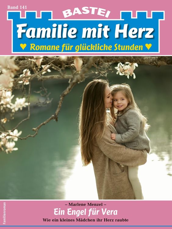 Bild vom Artikel Familie mit Herz 141 vom Autor Marlene Menzel