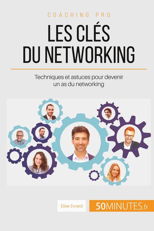 Produktbild: Les cl&eacute;s du networking
