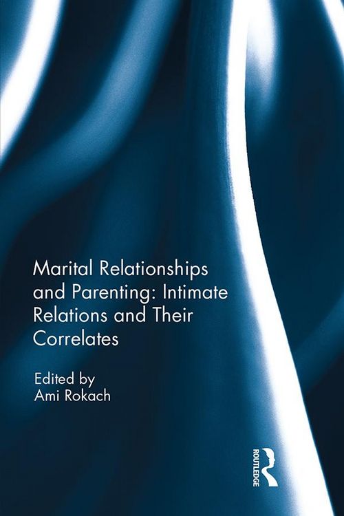 Produktbild: Marital Relationships and Parenting: Intimate relations and their correlates