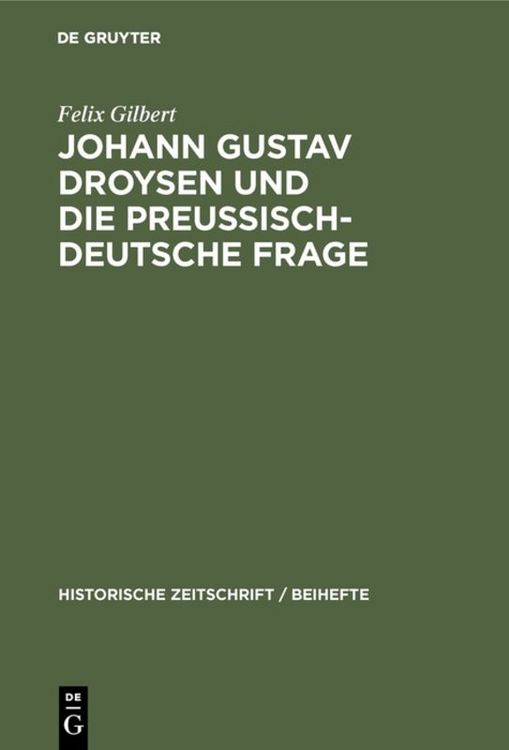 Produktbild: Johann Gustav Droysen und die preussisch-deutsche Frage