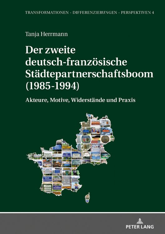 Produktbild: Der zweite deutsch-franzoesische Staedtepartnerschaftsboom (1985-1994)