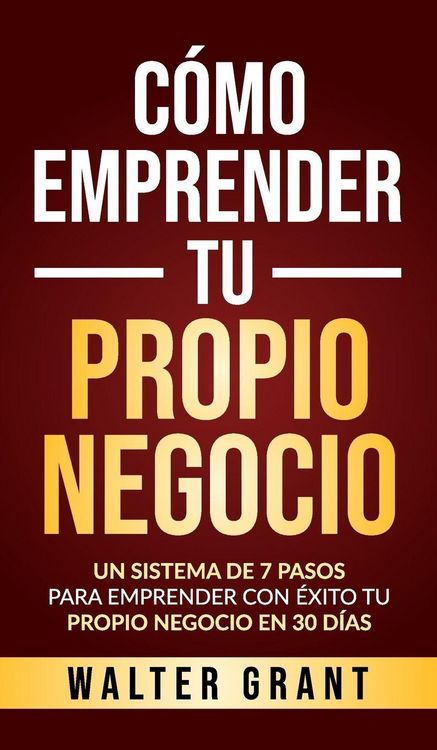 Produktbild: C&oacute;mo Emprender Tu Propio Negocio