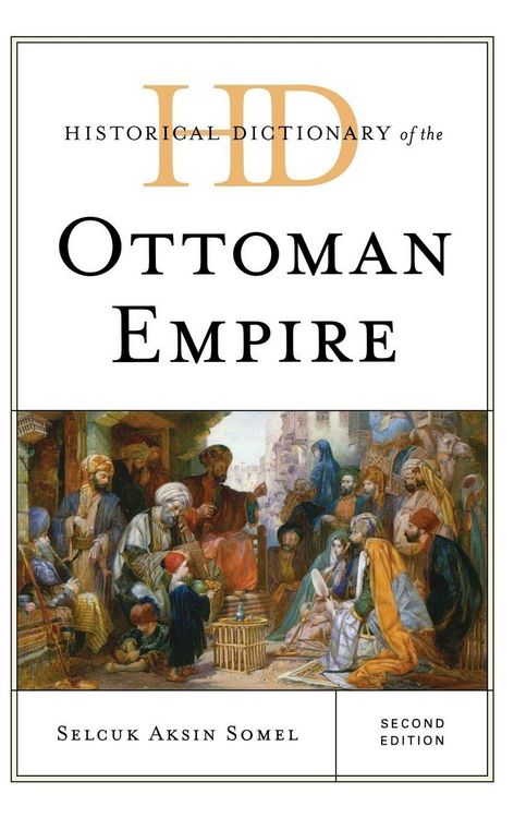 Produktbild: Historical Dictionary of the Ottoman Empire