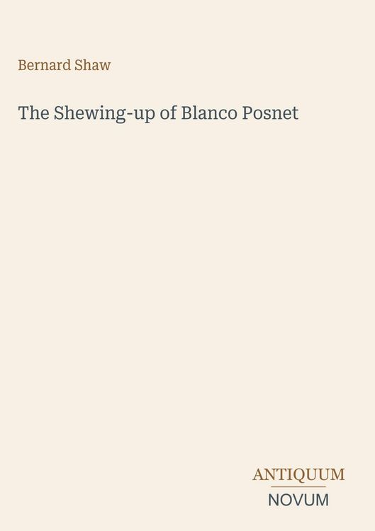 Produktbild: The Shewing-up of Blanco Posnet