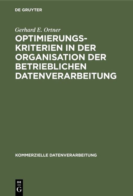 Produktbild: Optimierungskriterien in der Organisation der betrieblichen Datenverarbeitung