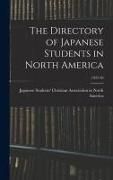 Produktbild: The Directory of Japanese Students in North America; 1925-26