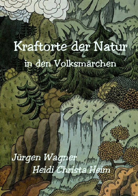 Produktbild: Kraftorte der Natur in den Volksm&auml;rchen