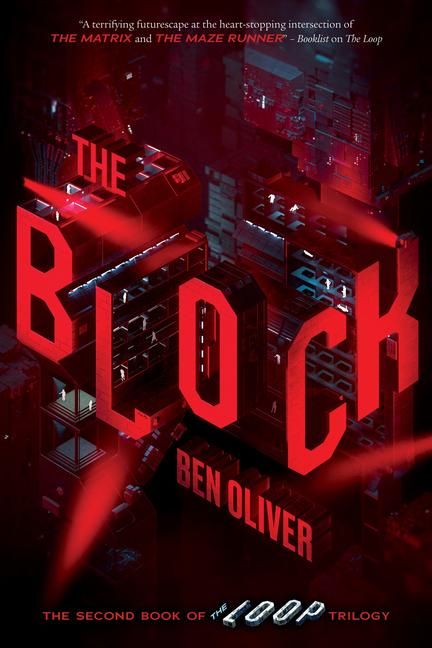 Produktbild: The Block (the Second Book of the Loop Trilogy)