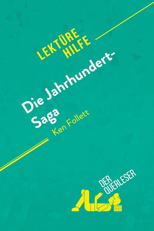 Produktbild: Die Jahrhundert-Saga von Ken Follett (Lekt&uuml;rehilfe)