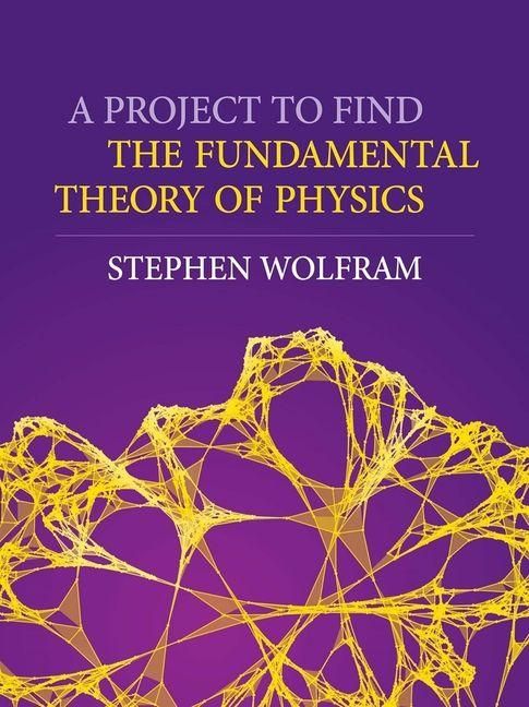 Produktbild: A Project to Find the Fundamental Theory of Physics