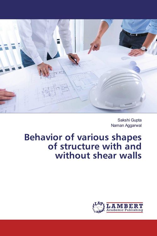 Produktbild: Behavior of various shapes of structure with and without shear walls