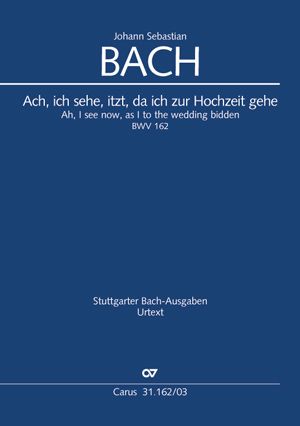 Produktbild: Ach, ich sehe, itzt, da ich zur Hochzeit gehe (Klavierauszug)
