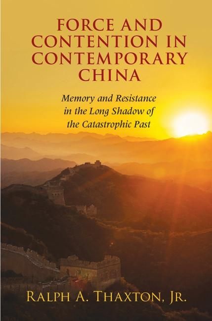 Produktbild: Force and Contention in Contemporary China
