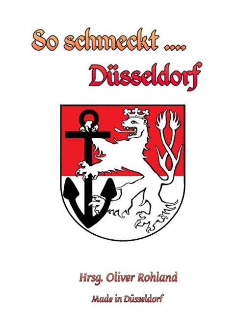 Produktbild: So schmeckt ... D&uuml;sseldorf