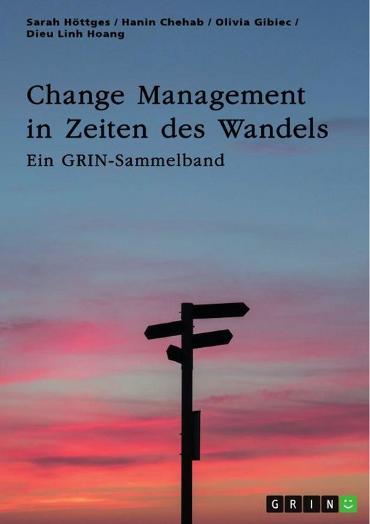 Produktbild: Change Management in Zeiten des Wandels. Homeoffice und die Rolle der Kommunikation
