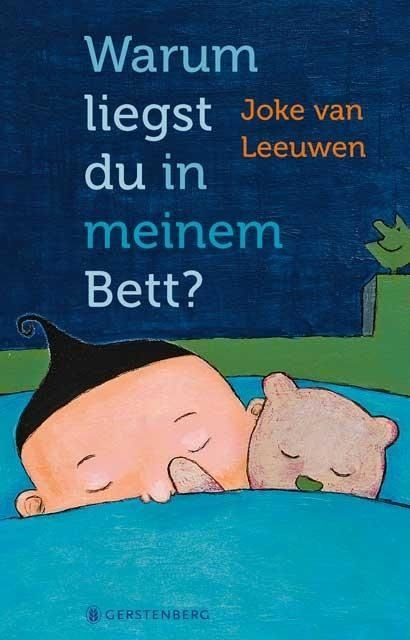 Produktbild: Leeuwen, J: Warum liegst du in meinem Bett?