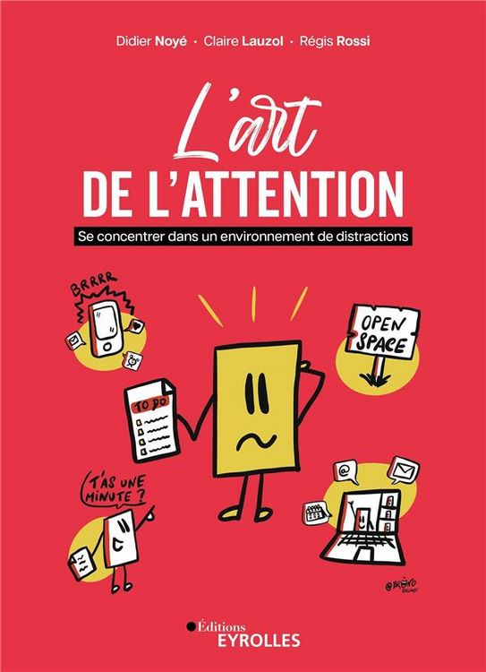 Produktbild: L Art de l Attention: Se Concentrer Dans un Environnement de