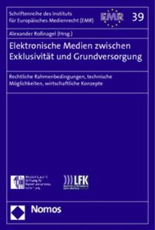 Produktbild: Elektronische Medien zwischen Exklusivit&auml;t und Grundversorgung