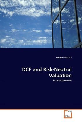 Produktbild: Terrani, D: DCF and Risk-Neutral Valuation