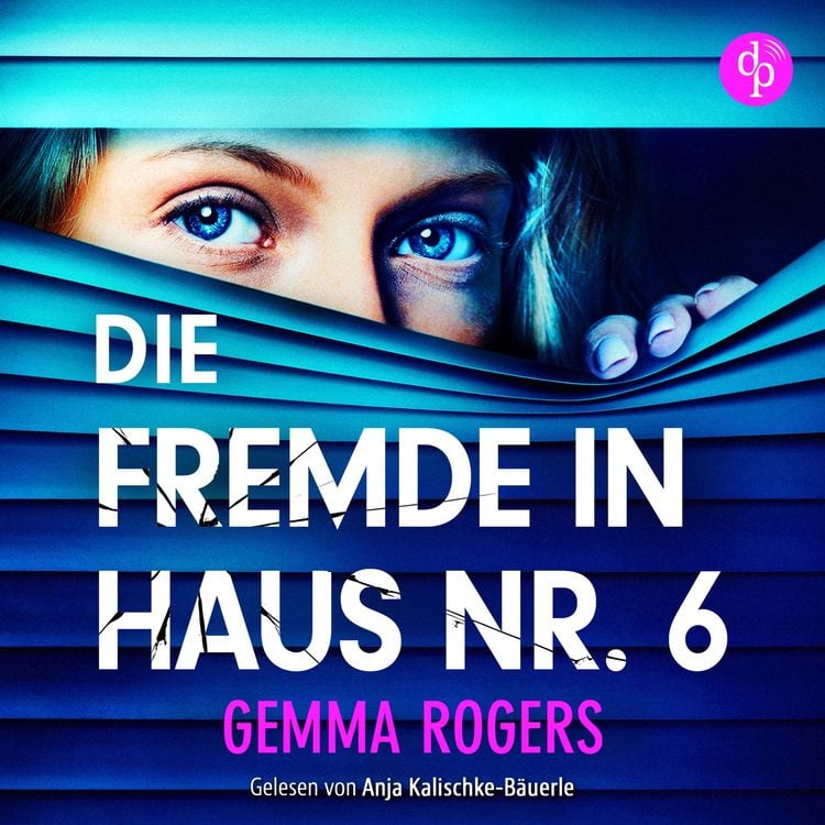 Produktbild: Die Fremde in Haus Nr. 6 | Domestic Thriller H&ouml;rbuch
