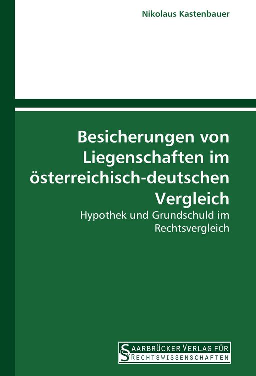 Produktbild: Besicherungen von Liegenschaften im &ouml;sterreichisch-deutschen Vergleich