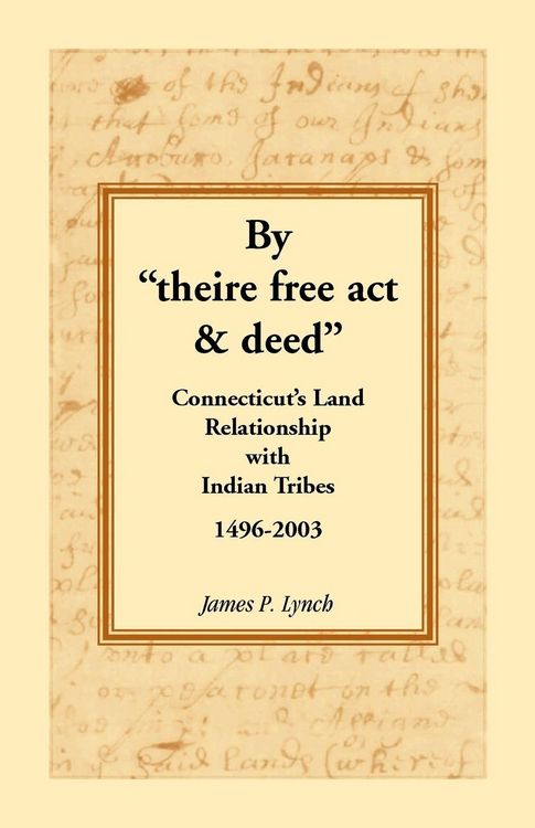 Produktbild: By "theire free act and deed"