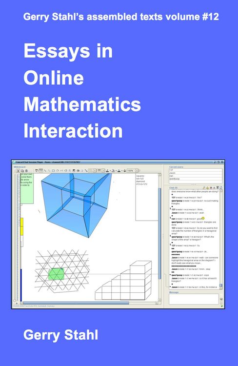 Produktbild: Essays in Online Mathematics Interaction (Gerry Stahl's eLibrary, #12)