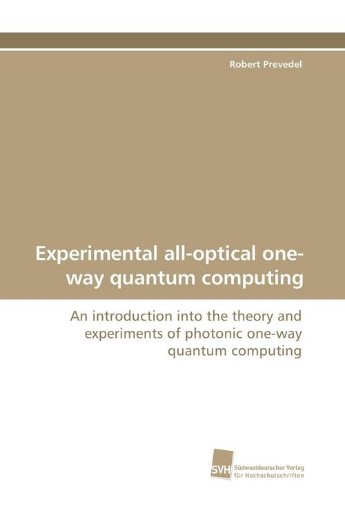 Produktbild: Experimental all-optical one-way quantum computing