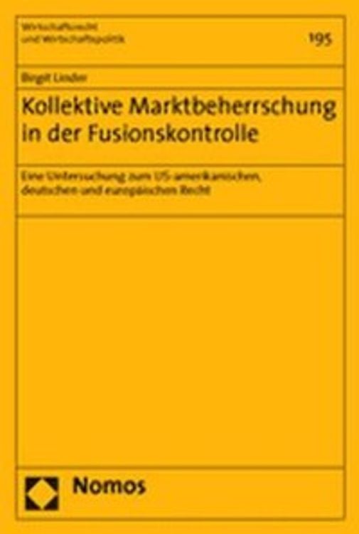 Produktbild: Kollektive Marktbeherrschung in der Fusionskontrolle