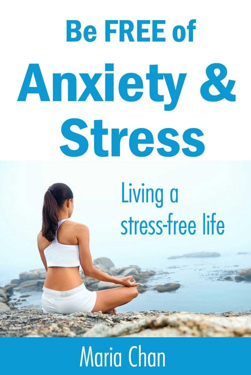 Produktbild: Be free of Anxiety and Stress