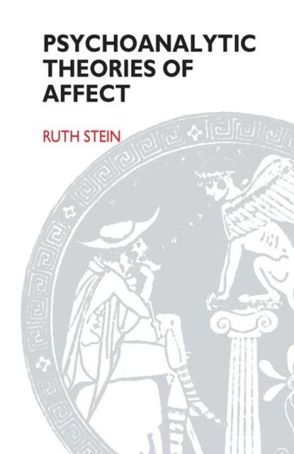 Produktbild: Stein, R: Psychoanalytic Theories of Affect
