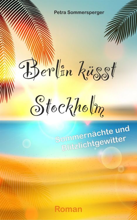Produktbild: Berlin k&uuml;sst Stockholm