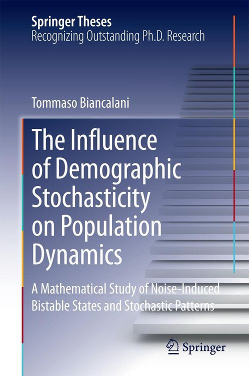 Produktbild: The Influence of Demographic Stochasticity on Population Dynamics