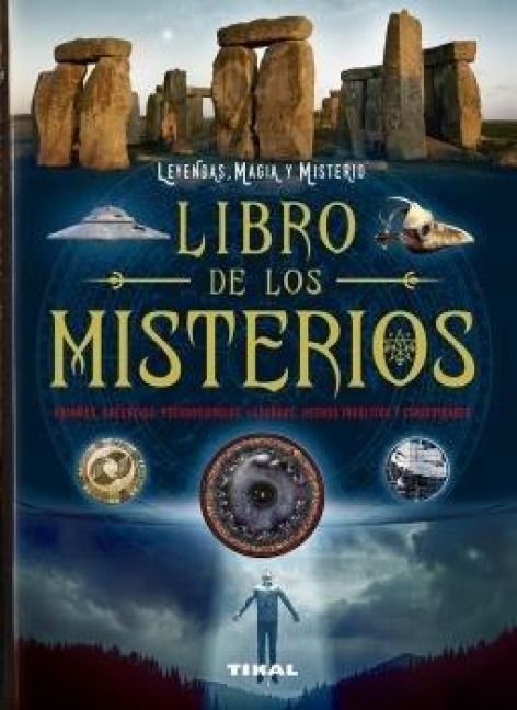 Produktbild: Libro de los misterios : enigmas, creencias, pseudociencias, leyendas, hechos ins&oacute;litos--